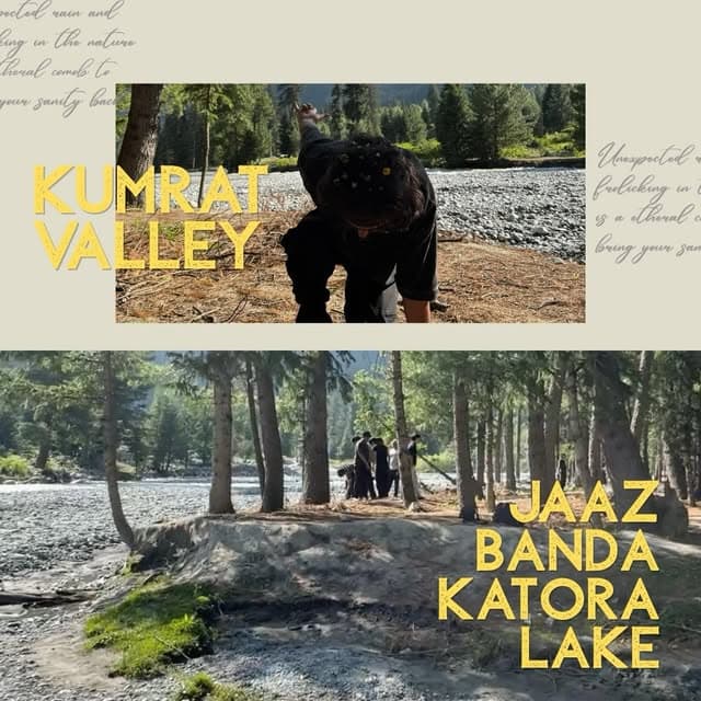 Kumrat Valley · Jaaz Banda · Katora Lake